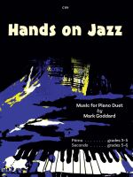 Book cover for 'Hands on Jazz' by Mark Goddard, featuring abstract blue and yellow shapes resembling musical notes and piano keys. The text reads 'C119 Hands on Jazz Music for Piano Duet by Mark Goddard', with 'Primo grades 3-5' and 'Secondo grades 5-6' indicating the difficulty levels for each piano part