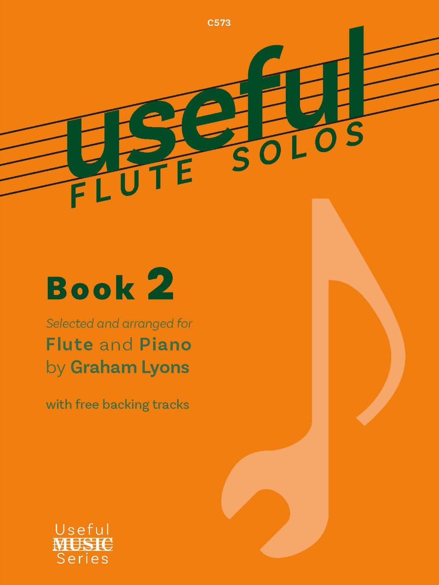 Image for a piece of sheet music with the text C573 useful FLUTE SOLOS Book 2 Selected and arranged for Flute and Piano by Graham Lyons with free backing tracks Useful MUSIC Series. on an orange background.