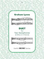 A white-bordered image of a sheet music cover for "DUET for Two Saxophones (2 Altos or 2 Tenors)" by Graham Lyons, part of the "Useful Music Series," with musical notation examples above and below the title. The background is a repeating pattern of names, likely of musicians or composers, in a light green hue.