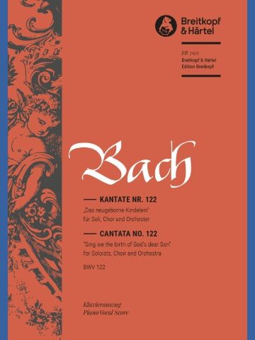Cantata BWV 122 “Sing we the birth of God’s dear Son”
