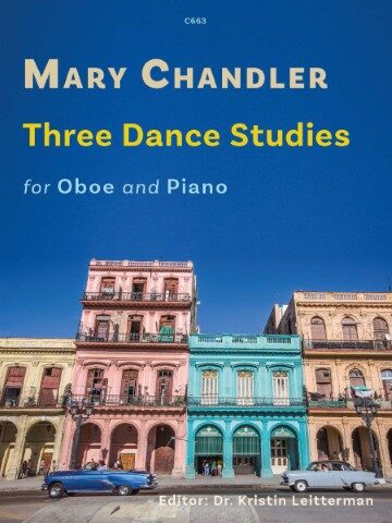 AI Overview Check important info. Learn more The image is a cover for the sheet music of "Three Dance Studies for Oboe and Piano" by Mary Chandler. The text on the cover includes the composer's name, the title of the piece, and the instrumentation, as well as the editor's name, Dr. Kristin Leitterman. The background of the cover features a photograph of colorful buildings in Cuba and vintage cars. This piece was published in 1987 by Nova Music, and this edition was edited by Dr. Kristin Leitterman, comparing the original publication with the only known manuscript copy. The three movements are "Habanera," "Magyar," and "Valse Sentimentale"