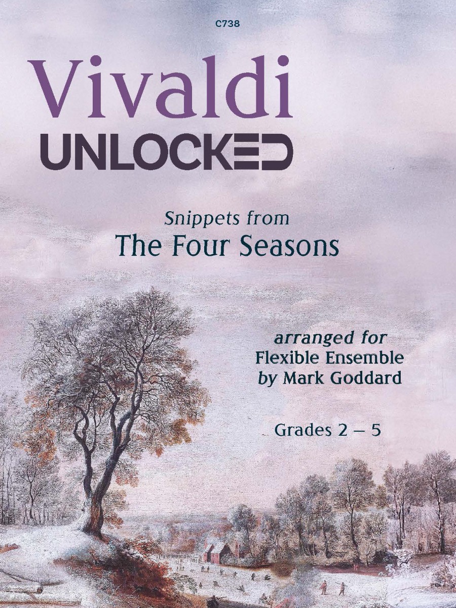 This image is the cover art for a musical arrangement of Vivaldi's "The Four Seasons" for flexible ensemble, created by Mark Goddard. The cover features the title "Vivaldi UNLOCKED" along with "Snippets from The Four Seasons." The arrangement is designed for musicians at grades 2-5. The image also includes a wintry landscape painting in the background, which complements the theme of the musical work. The cover is marked with the code "C738". This particular arrangement by Mark Goddard is designed for flexible ensembles, meaning it can be adapted for various instrumentations, making Vivaldi's music accessible to a wider range of musicians.