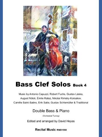 Cover of the music book 'Bass Clef Solos Book 4' featuring a vibrant, abstract-style painting of a musician playing a double bass. The text on the cover indicates it contains music by various composers including Antonio Capuzzi, Robert Fuchs, and others, arranged for Double Bass & Piano (Orchestral Tuning) and edited by David Heyes, published by Recital Music.